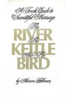 The River The Kettle And The Bird: A Torah Guide To A Successful Marriage